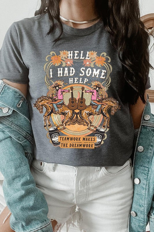 Hell I Had Some Help Western T-Shirt