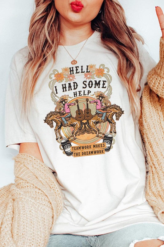Hell I Had Some Help Western T-Shirt
