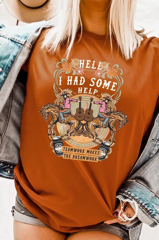 Hell I Had Some Help Western T-Shirt