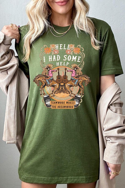 Hell I Had Some Help Western T-Shirt