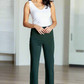 Magic Straight Pants in Hunter Green